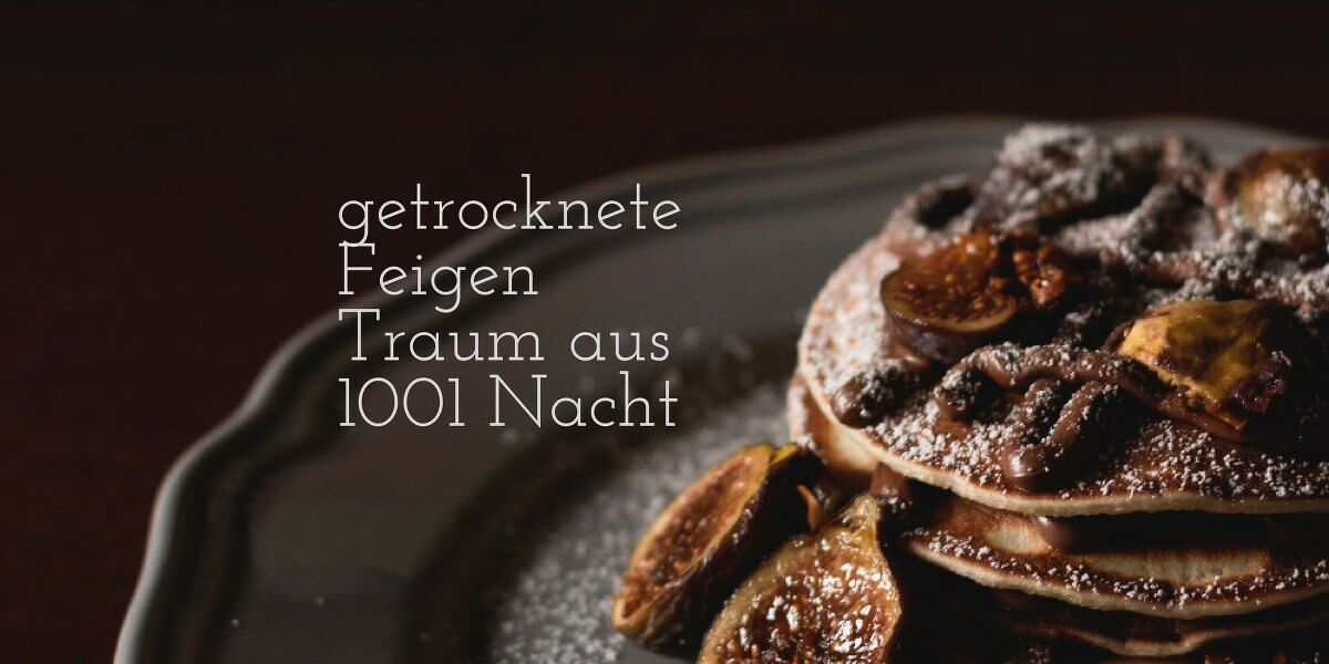 getrocknete Feigen kaufen
